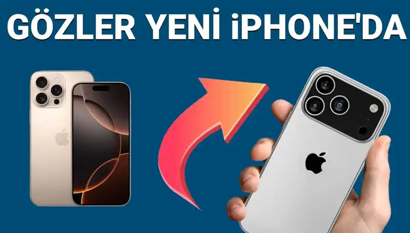 iPhone 17 Çıkış Tarihi ve Fiyatı Açıklandı! Merak Edilen Özellikler Neler?