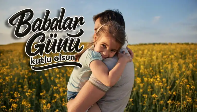 Babalar Günü 2025: En Güzel ve Anlamlı Kutlama Mesajları Burada!