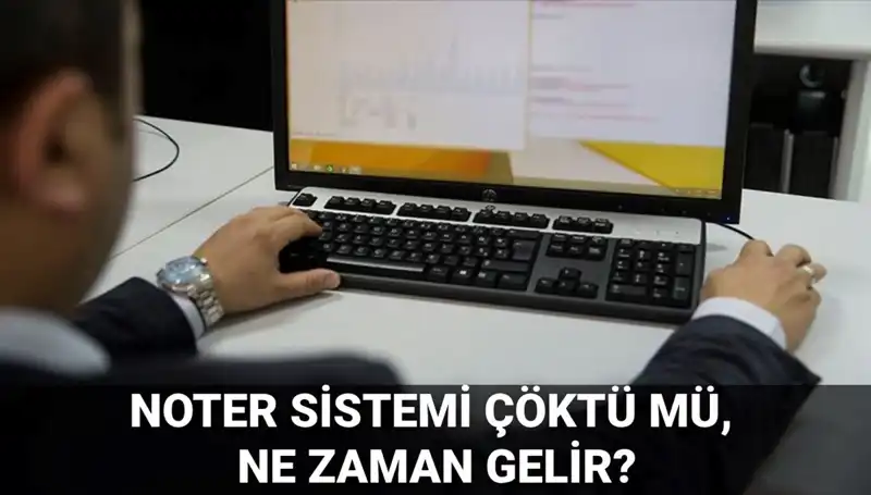Noter Sistemindeki Erişim Sorunları: Çöküş Mü, Yoksa Bakım Mı?
