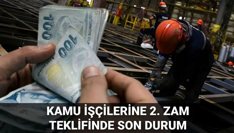 Kamu İşçilerine 2025 İçin Yapılan Yeni Zam Teklifi Açıklandı!