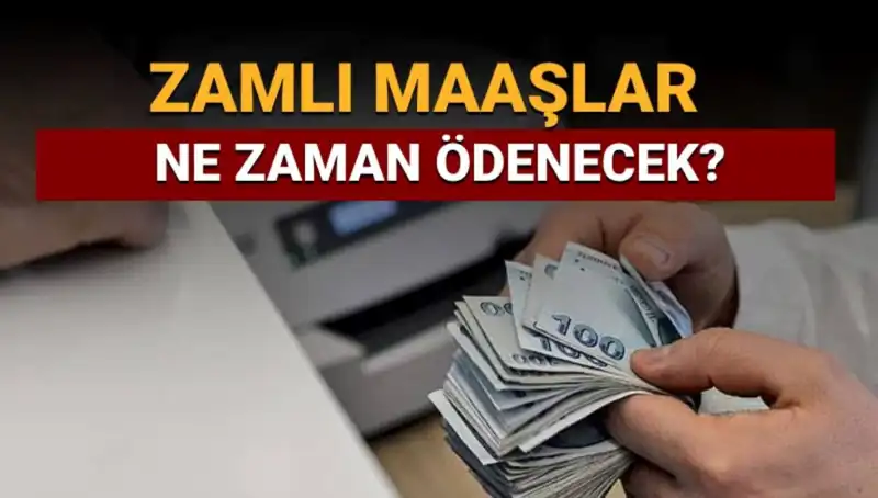 Emekliler ve Memurlar İçin Zamlı Maaşlar Ne Zaman Yatacak?