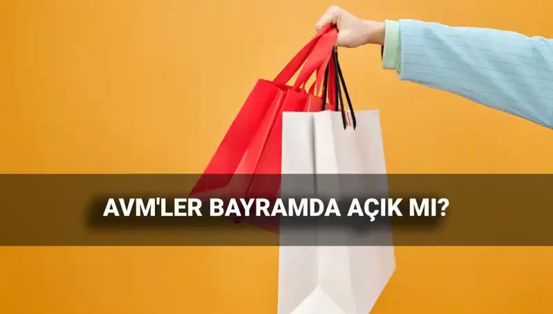 2025 Kurban Bayramı'nda AVM'ler Ne Zaman Açık? Tüm Detaylar Burada!
