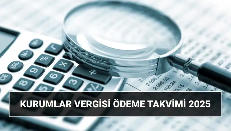 Kurumlar Vergisi Oranı 2025: Beyanname Süresi Uzatıldı mı?